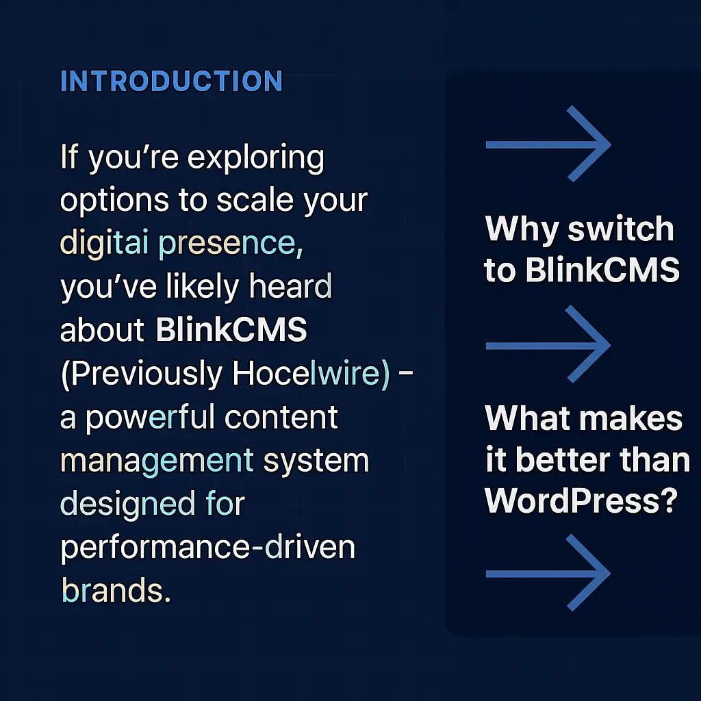 Why BlinkCMS is the Strategic Upgrade Your Business Needs Over WordPress